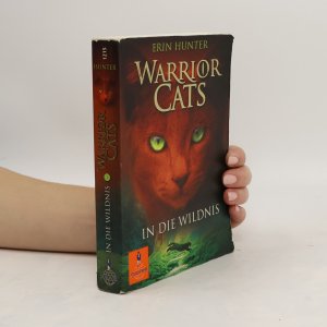 gebrauchtes Buch – Erin Hunter – Warrior Cats 1. In die Wildnis