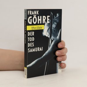 gebrauchtes Buch – Frank Göhre – Der Tod des Samurai