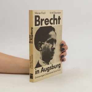 gebrauchtes Buch – Werner Frisch – Brecht in Augsburg