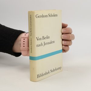 gebrauchtes Buch – Gershom Scholem – Von Berlin nach Jerusalem