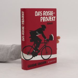 gebrauchtes Buch – Graeme Simsion – Das Rosie-Projekt