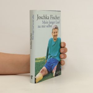 gebrauchtes Buch – Joschka Fisher – Mein langer Lauf zu mir selbst