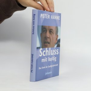 Schluss mit lustig: Das Ende der Spassgesellschaft