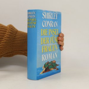 gebrauchtes Buch – Shirley Conran – Die Insel der Fünf Frauen