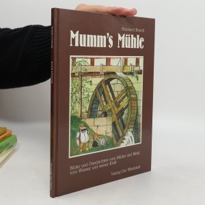 gebrauchtes Buch – Reinhard Brandt – Mumm's Mühle