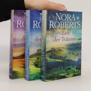 gebrauchtes Buch – Nora Roberts – Zeit der Träume. Zeit der Hoffnung. Zeit des Glücks.