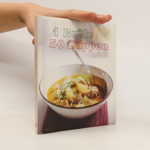 gebrauchtes Buch – Linda Doeser – 1 Brühe = 50 Suppen