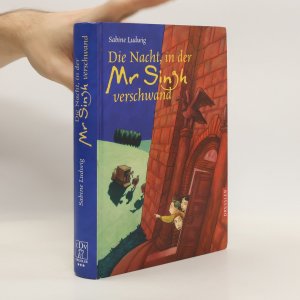 gebrauchtes Buch – Sabine Ludwig-Szendi – Die Nacht, in der Mr. Singh verschwand