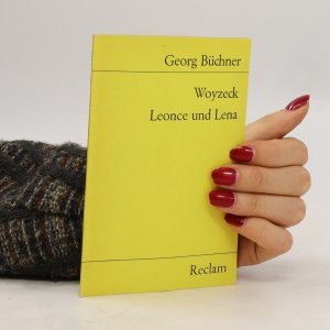 gebrauchtes Buch – Georg Büchner – Woyzeck. Leonce und Lena