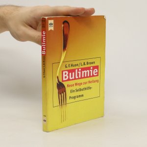 gebrauchtes Buch – Gail F. Huon – Bulimie