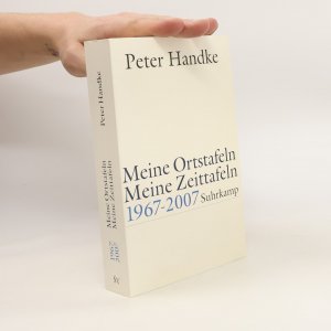 gebrauchtes Buch – Peter Handke – Meine Ortstafeln - meine Zeittafeln