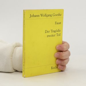 gebrauchtes Buch – Johann Wolfgang von Goethe – Faust : Der Tragödie. Zweiter Teil