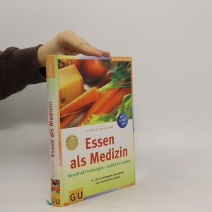 gebrauchtes Buch – Friedrich Bohlmann – Essen als Medizin