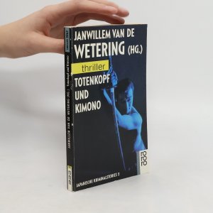 gebrauchtes Buch – Janwillem Van de Wetering – Totenkopf und Kimono