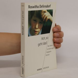 gebrauchtes Buch – Mechthild R. von Scheurl Defersdorf – Ach, so geht das!