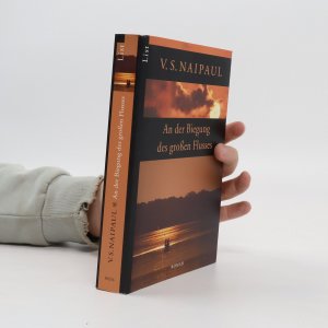 gebrauchtes Buch – V. S. Naipaul – An der Biegung des großen Flusses