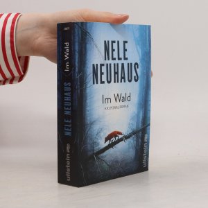 gebrauchtes Buch – Nele Neuhaus – Im Wald