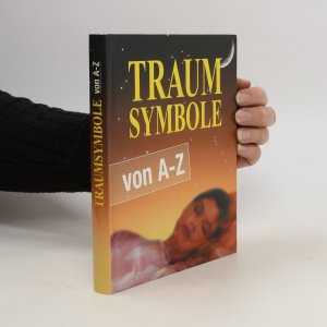 Traumsymbole von A-Z