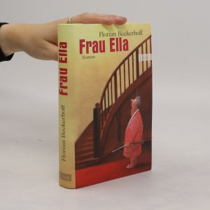 gebrauchtes Buch – Florian Beckerhoff – Frau Ella