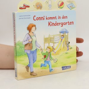 gebrauchtes Buch – Schneider Liane – Conni-Pappbilderbuch: Conni kommt in den Kindergarten