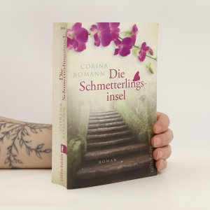 gebrauchtes Buch – Corina Bomann – Die Schmetterlingsinsel