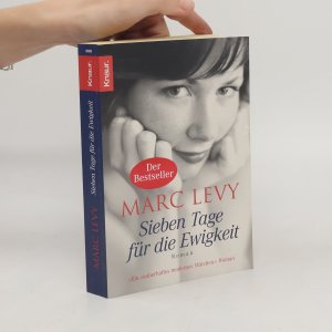 gebrauchtes Buch – Marc Lévy – Sieben Tage für die Ewigkeit