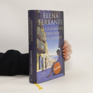 gebrauchtes Buch – Elena Ferrante – Das lügenhafte Leben der Erwachsenen