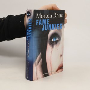 gebrauchtes Buch – Morton Rhue – Fame Junkies