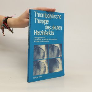 gebrauchtes Buch – David P. DeBono – Thrombolytische Therapie des akuten Herzinfarkts