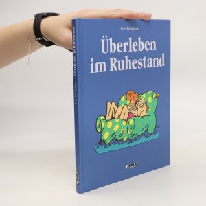 gebrauchtes Buch – Peter Butschkow – Überleben im Ruhestand