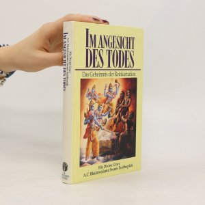 gebrauchtes Buch – A. Č. Bhaktivédanta Swami Prabhupáda – Im Angesicht des Todes