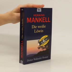 gebrauchtes Buch – Henning Mankell – Die weiße Löwin