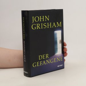 gebrauchtes Buch – John Grisham – Der Gefangene