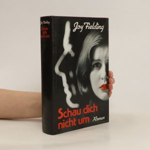 gebrauchtes Buch – Joy Fielding – Schau dich nicht um