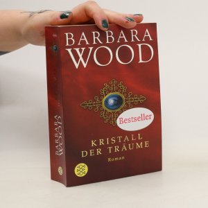 gebrauchtes Buch – Barbara Wood – Kristall der Träume: Roman