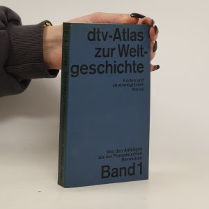 gebrauchtes Buch – kolektiv – Dtv-Atlas Weltgeschichte. Band 1, Von den Anfängen bis zur Französischen Revolution