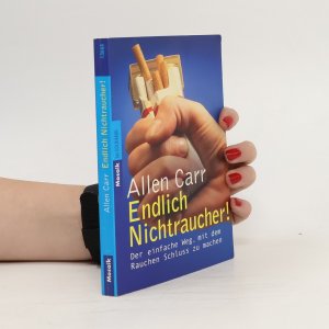 gebrauchtes Buch – Allen Carr – Endlich Nichtraucher!