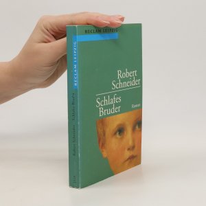 gebrauchtes Buch – Robert Schneider – Schlafes Bruder