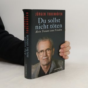 gebrauchtes Buch – Jürgen Todenhöfer – Du sollst nicht töten