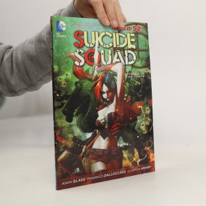 Suicide Squad : Volume 1, Kicked in the teeth