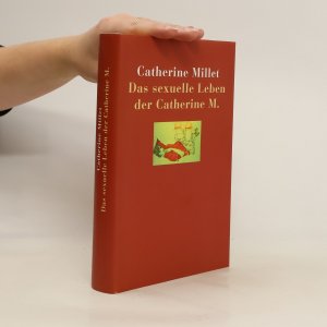 gebrauchtes Buch – Catherine Millet – Das sexuelle Leben der Catherine M.