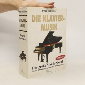 gebrauchtes Buch – Peter Hollfelder – Die Klaviermusik