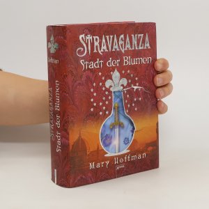 gebrauchtes Buch – Mary Hoffman – Stravaganza. Stadt der Blumen.