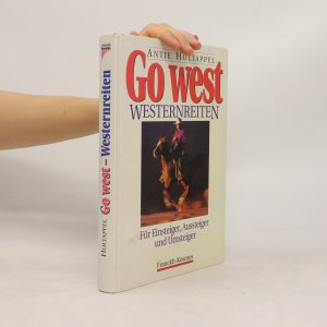 gebrauchtes Buch – Antje Holtappel – Go West