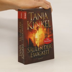 gebrauchtes Buch – Tanja Kinkel – Säulen der Ewigkeit