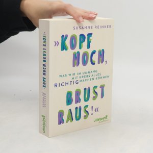 gebrauchtes Buch – Susanne Reinker – Kopf hoch, Brust raus!