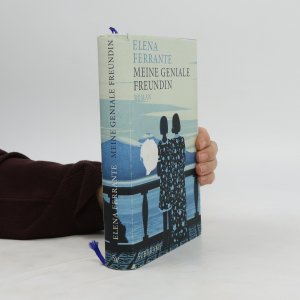 gebrauchtes Buch – Elena Ferrante – Meine geniale freundin: kindheit und frühe Jugend