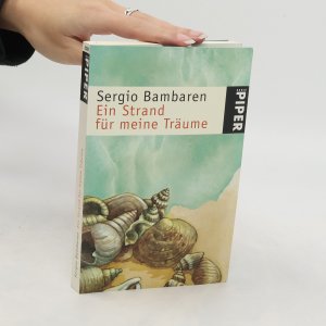 gebrauchtes Buch – Sergio Bambarén – Ein Strand für meine Träume