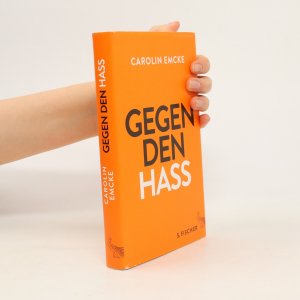 gebrauchtes Buch – Carolin Emcke – Gegen den Hass