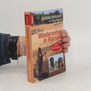 gebrauchtes Buch – Corinne Hofmann – Wiedersehen In Barsaloi